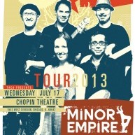 Concert: Minor Empire, July 17th